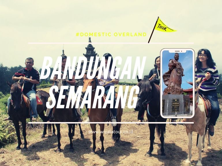 Semarang Bandungan Overland
